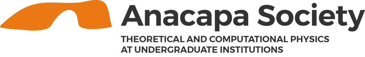 Anacapa Society | Theoretical and Computational Physics at Undergraduate Institutions